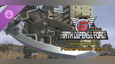 EARTH DEFENSE FORCE 6 - Fencer Weapons: Power Blade Zero