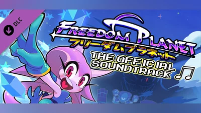Freedom Planet - Official Soundtrack