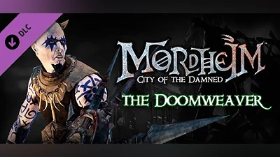 Mordheim: City of the Damned - Doomweaver