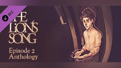 The Lion's Song: Episode 2 - Anthology