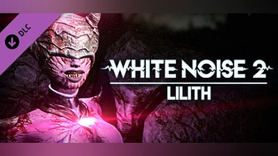 White Noise 2 - Lilith