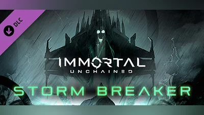 Immortal: Unchained - Storm Breaker