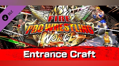 Fire Pro Wrestling World - Entrance Craft