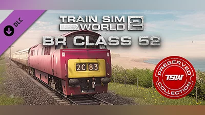 Train Sim World  2: BR Class 52 'Western' Loco Add-On