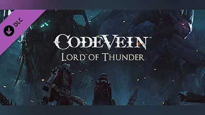 CODE VEIN: Lord of Thunder