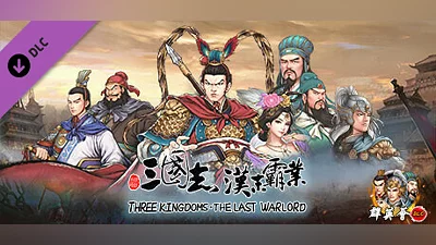 Three Kingdoms The Last Warlord-Heroes Assemble