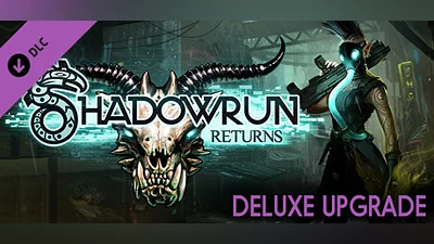 Shadowrun Returns Deluxe DLC