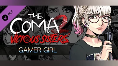 The Coma 2: Vicious Sisters DLC - Mina - Gamer Girl Skin