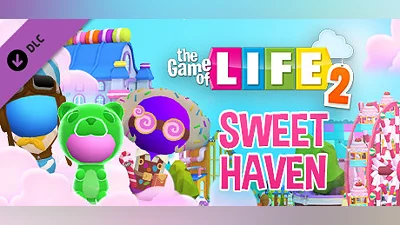 THE GAME OF LIFE 2: Sweet Haven World