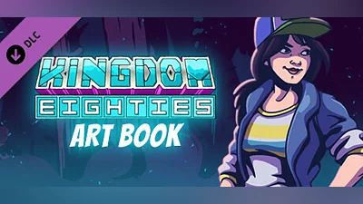 Kingdom Eighties: Art Book
