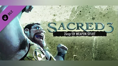 Sacred 3: Z4ngr13f Weapon Spirit