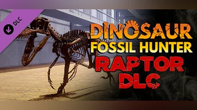 Dinosaur Fossil Hunter - Raptor DLC