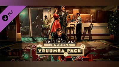 First Class Trouble Vruumba Pack