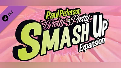 Smash Up - Pretty Pretty