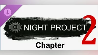 Night Project - Chapter 2