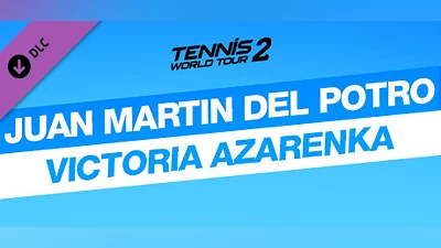 Tennis World Tour 2 - Juan Martin Del Potro & Victoria Azarenka