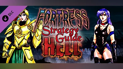 Fortress of Hell - Strategy Guide