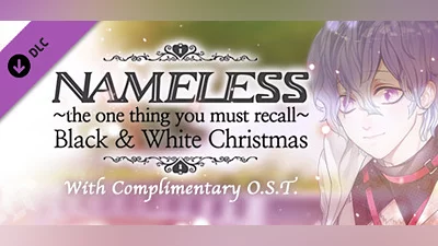 Nameless ~Black & White Christmas~