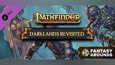 Fantasy Grounds - Pathfinder RPG - Campaign Setting: Darklands Revisited