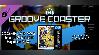 Groove Coaster - COSMIC AIR WAY -Trans Mountain Express MIX-