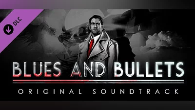 Blues and Bullets - Original Soundtrack