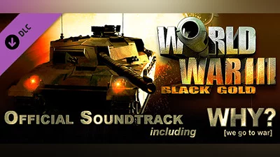 World War III: Black Gold - Soundtrack