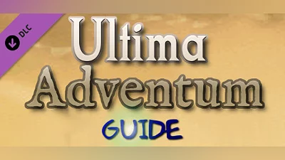 Ultima Adventum Guide