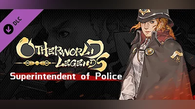 Otherworld Legends - Skin : Superintendent of Police