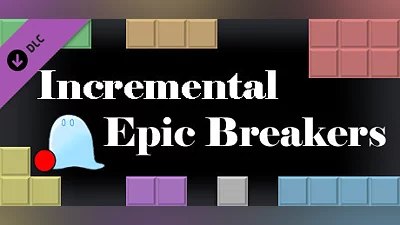 Incremental Epic Breakers - Automation Pack