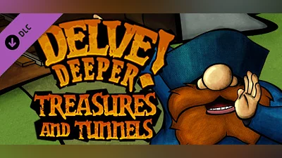 Delve Deeper: Treasures and Tunnels