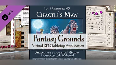 Fantasy Grounds - PFRPG Compatible Adventure: Cipactli's Maw - One on One Adventure #15