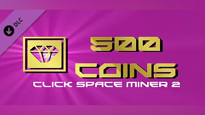 Click Space Miner 2 - 500 Coins