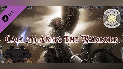 Fantasy Grounds - Call to Arms: The Warlord