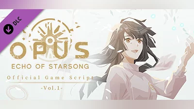 OPUS: Echo of Starsong Official Game Script -Vol.1-