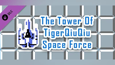 The Tower Of TigerQiuQiu Space Force
