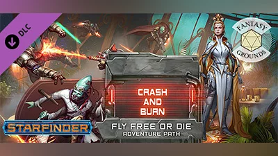 Fantasy Grounds - Starfinder Adventure Path #38: Crash & Burn (Fly Free or Die 5 of 6)