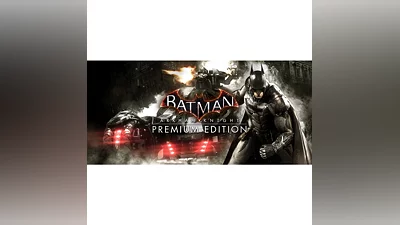 Batman: Arkham Knight Premium   Steam Ключ  Global