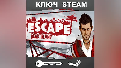 Escape Dead Island (STEAM КЛЮЧ РФ+СНГ)