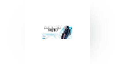 CRISIS CORE FINAL FANTASY VII REUNION Steam Ключ Global