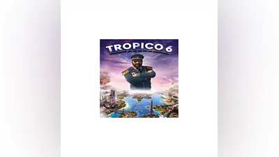 Tropico 6 / Steam Key / GLOBAL