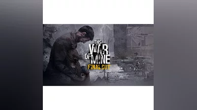 This War of Mine: Final Cut РФ и СНГ