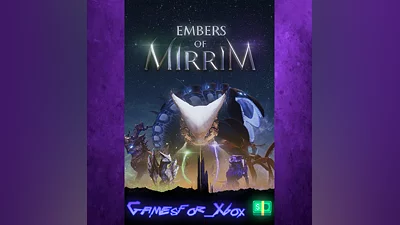 Embers of Mirrim XBOX