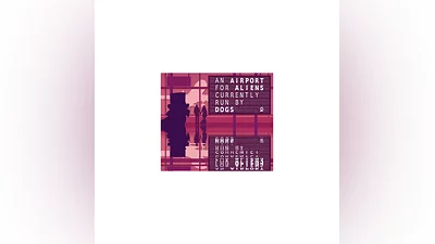 An Airport for Aliens Currently Run by Dogs SteamKey
