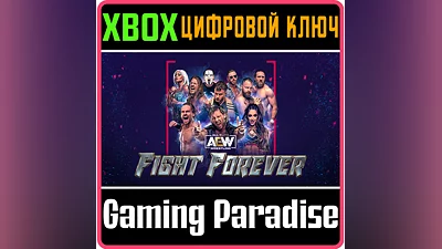 AEW: FIGHT FOREVER XBOX ONE/X|S КЛЮЧ