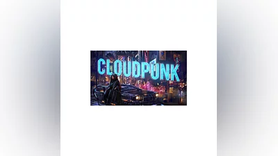 Cloudpunk   Steam ключ   GLOBAL