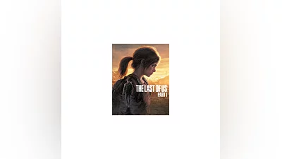 The Last of Us Part I   Steam ключ   GLOBAL