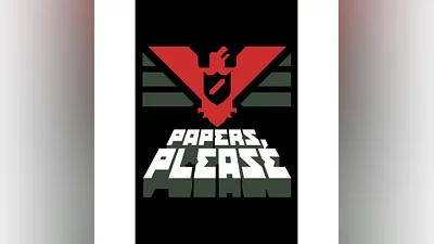 Papers, Please   Steam ключ   GLOBAL