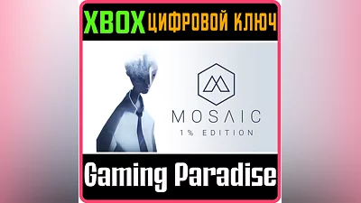 THE MOSAIC 1% EDITION XBOX ONE/X|S КЛЮЧ