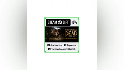 The Walking Dead: Season Two STEAM GIFT•RU ️АВТО