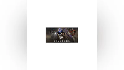 Livelock / Steam Ключ / РФ+СНГ
